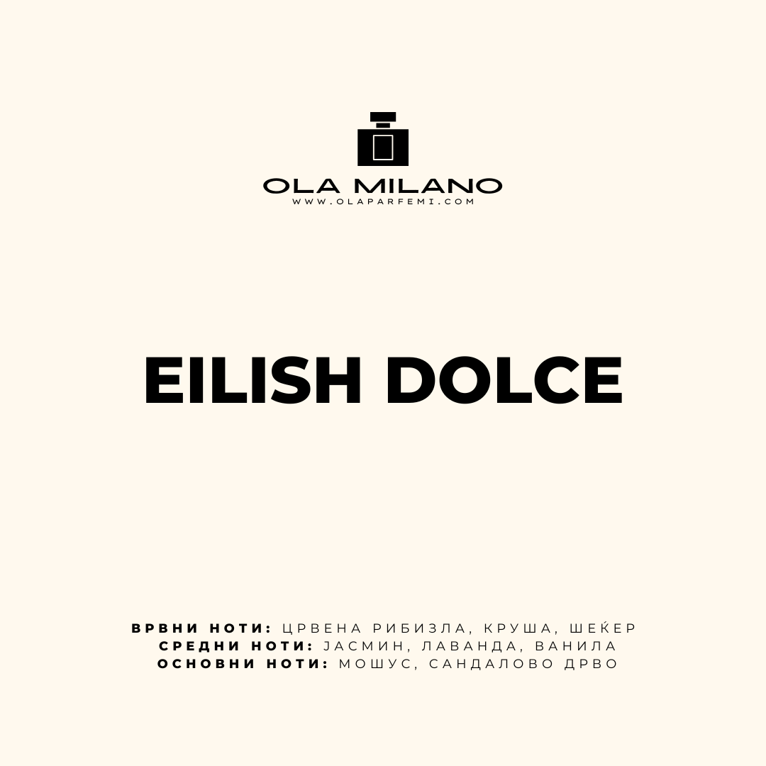 EILISH DOLCE INSPIRED BY BILLIE EILISH EILISH 50ML